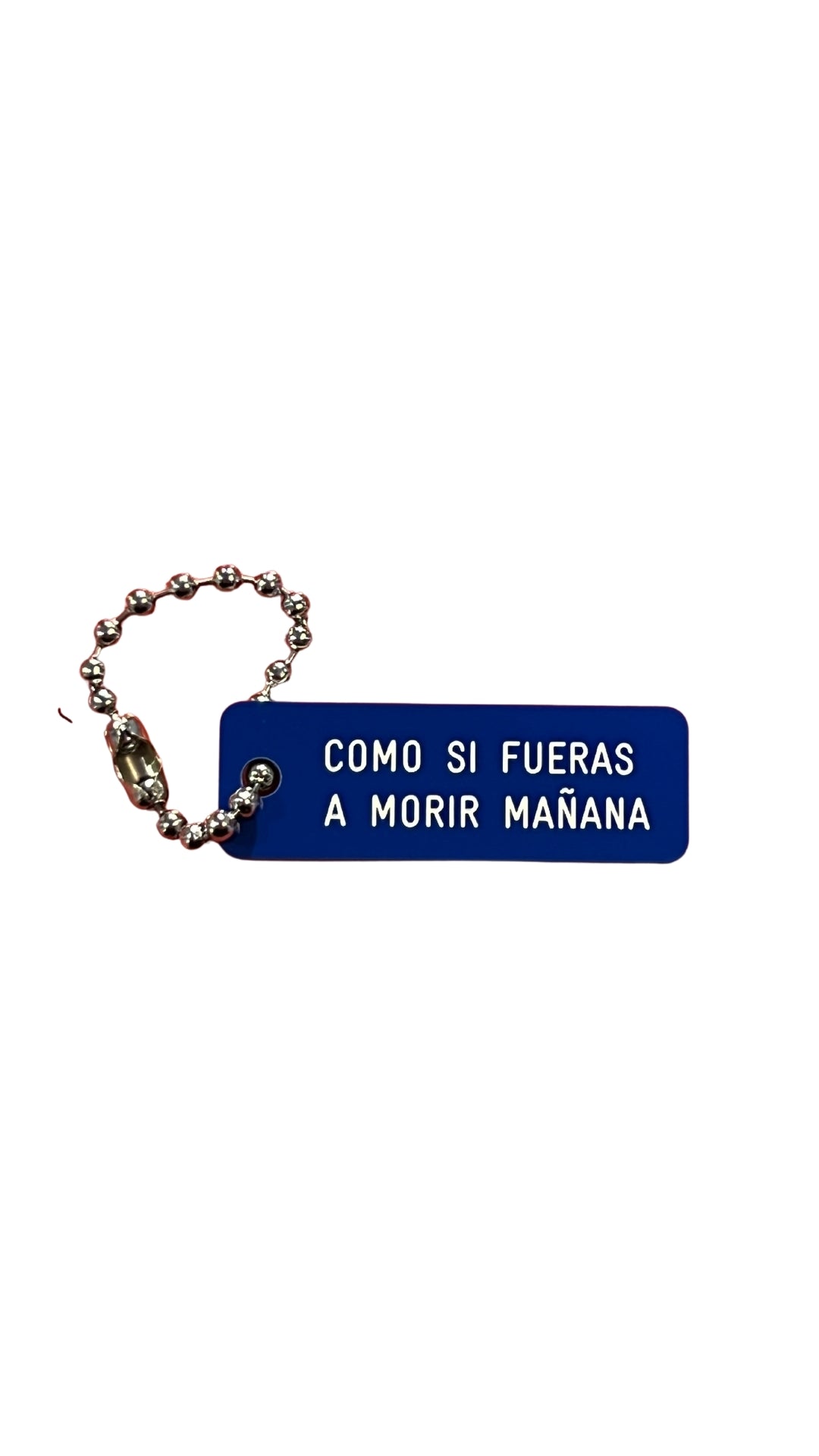 Llavero Morir Mañana